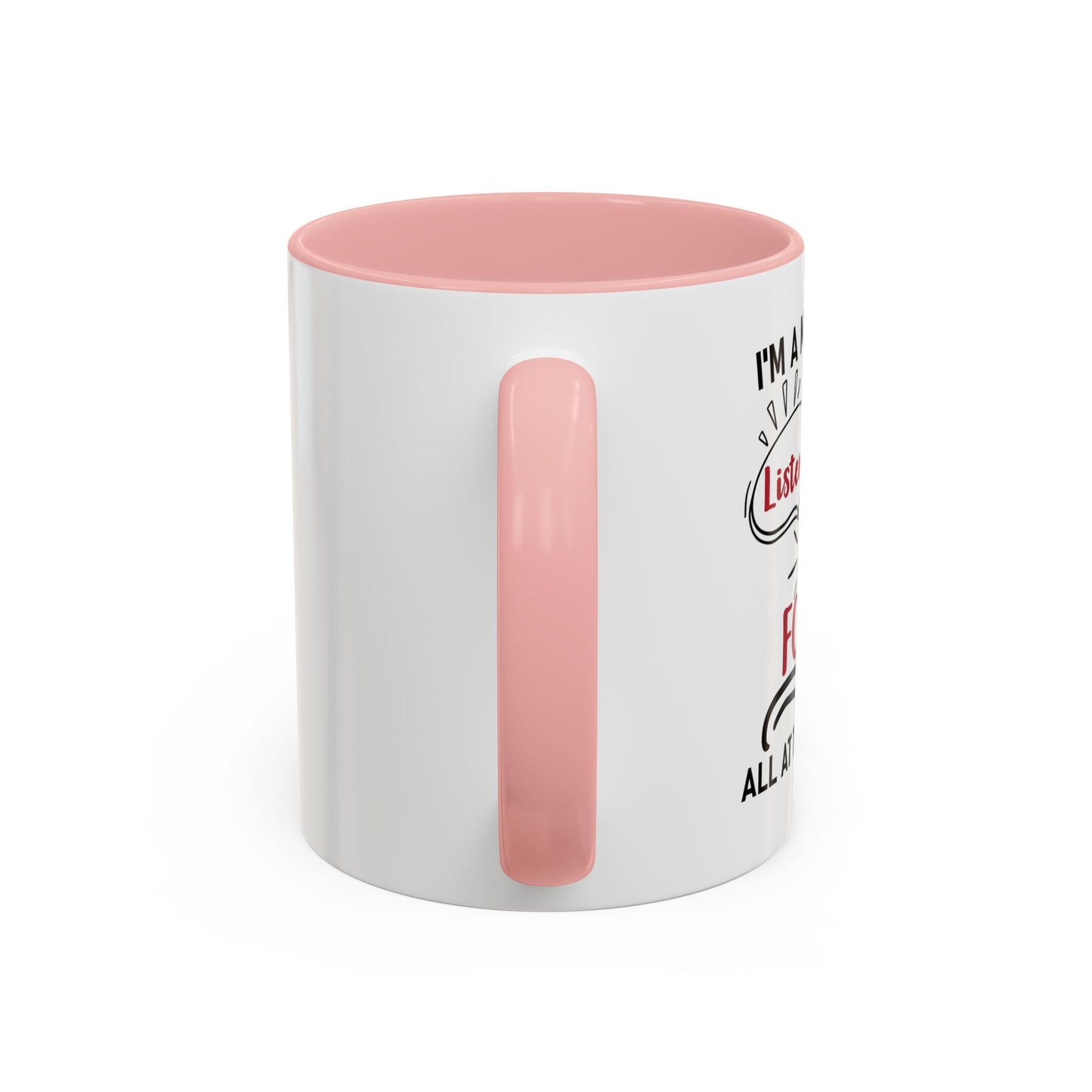I'm A Multitasker / Coffee Mug (11, 15oz)