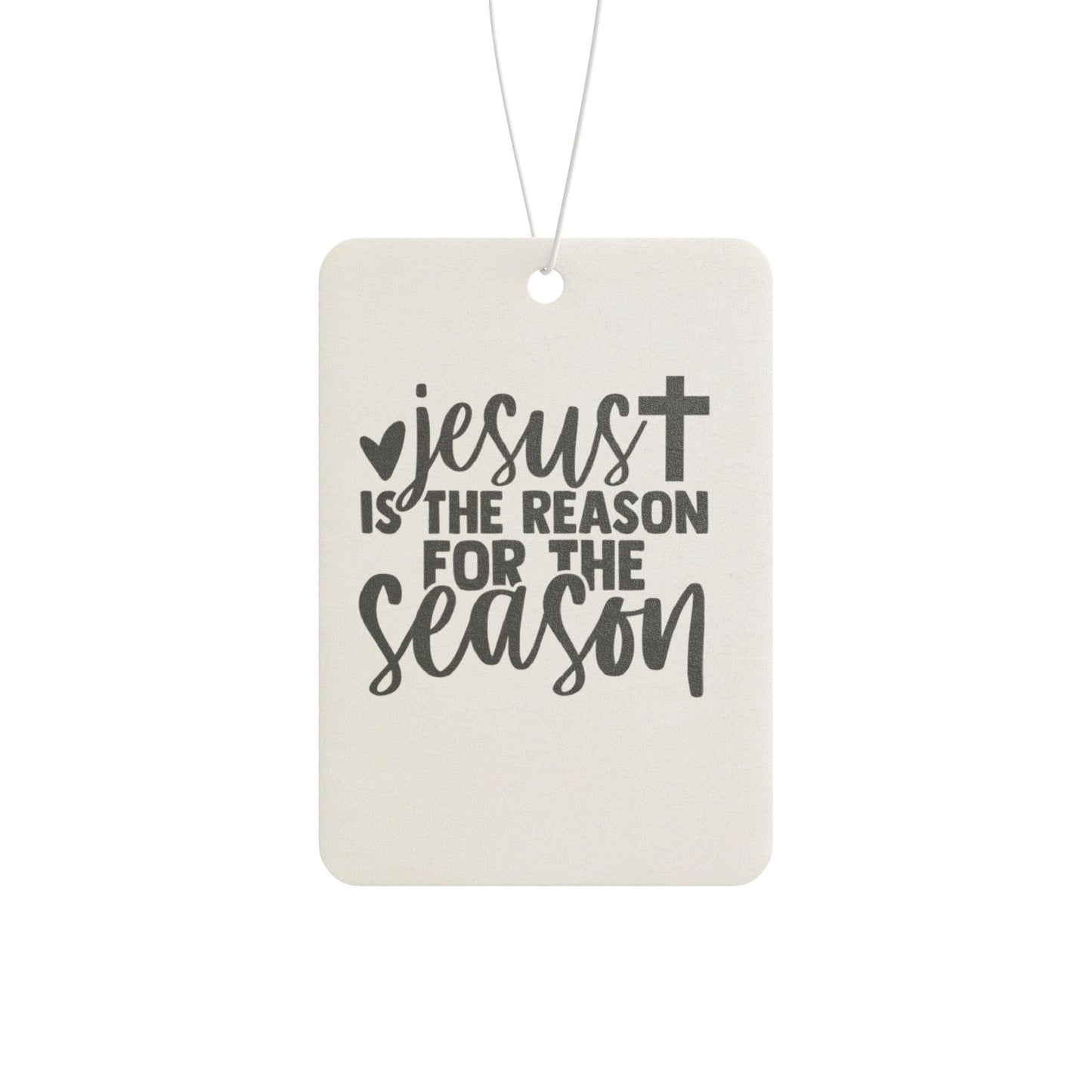 Jesus, reason for season-Car Air Freshener