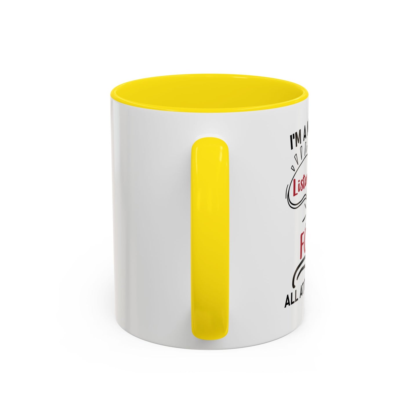 I'm A Multitasker / Coffee Mug (11, 15oz)