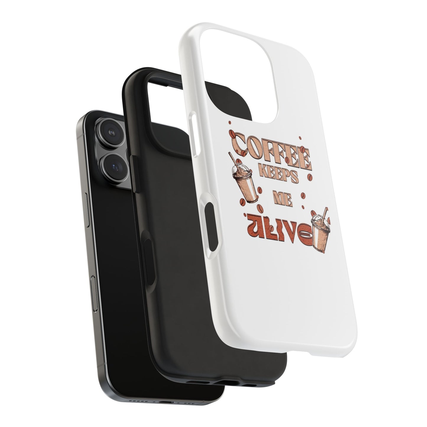 Coffee keeps me alive Phone Cases
