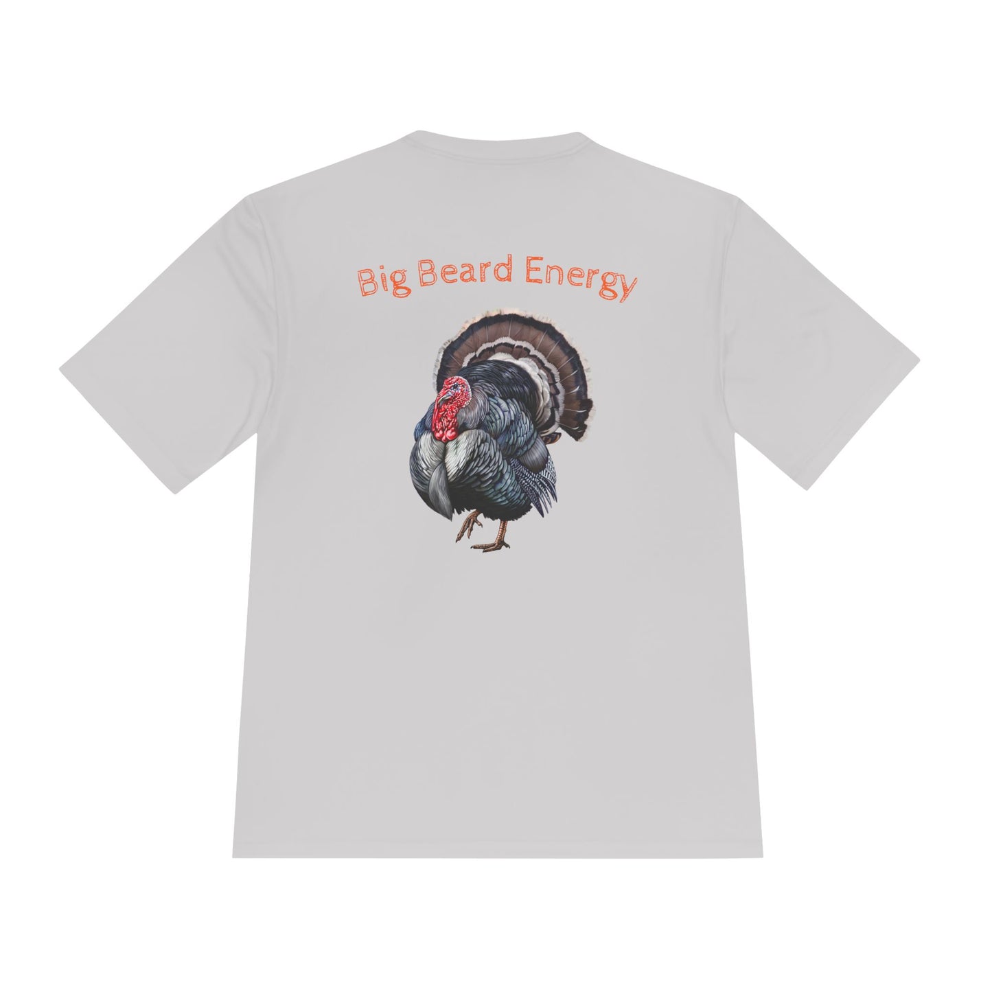 Big Beard Energy/ Moisture Wicking Tee