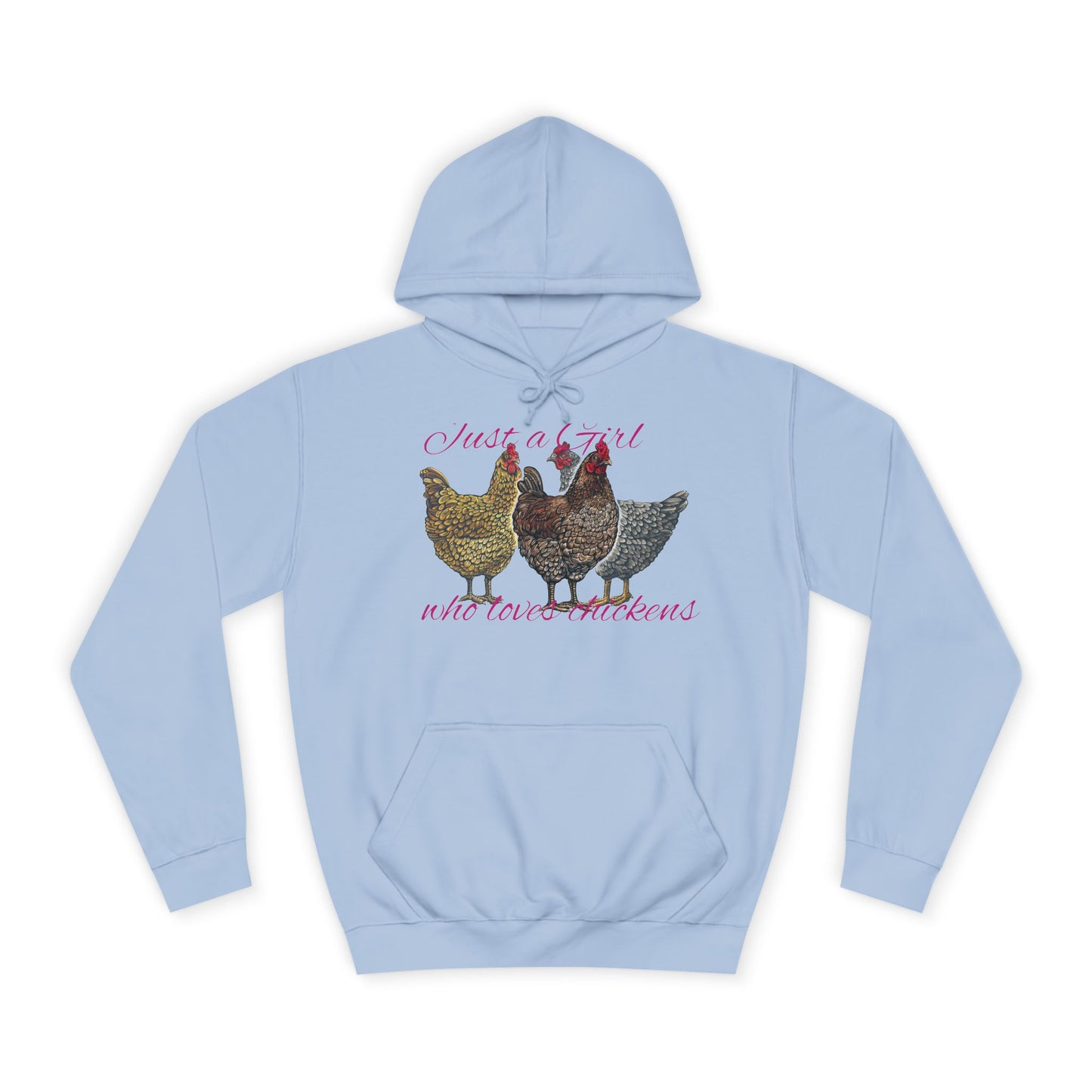 Girl who loves chickens Hoodie