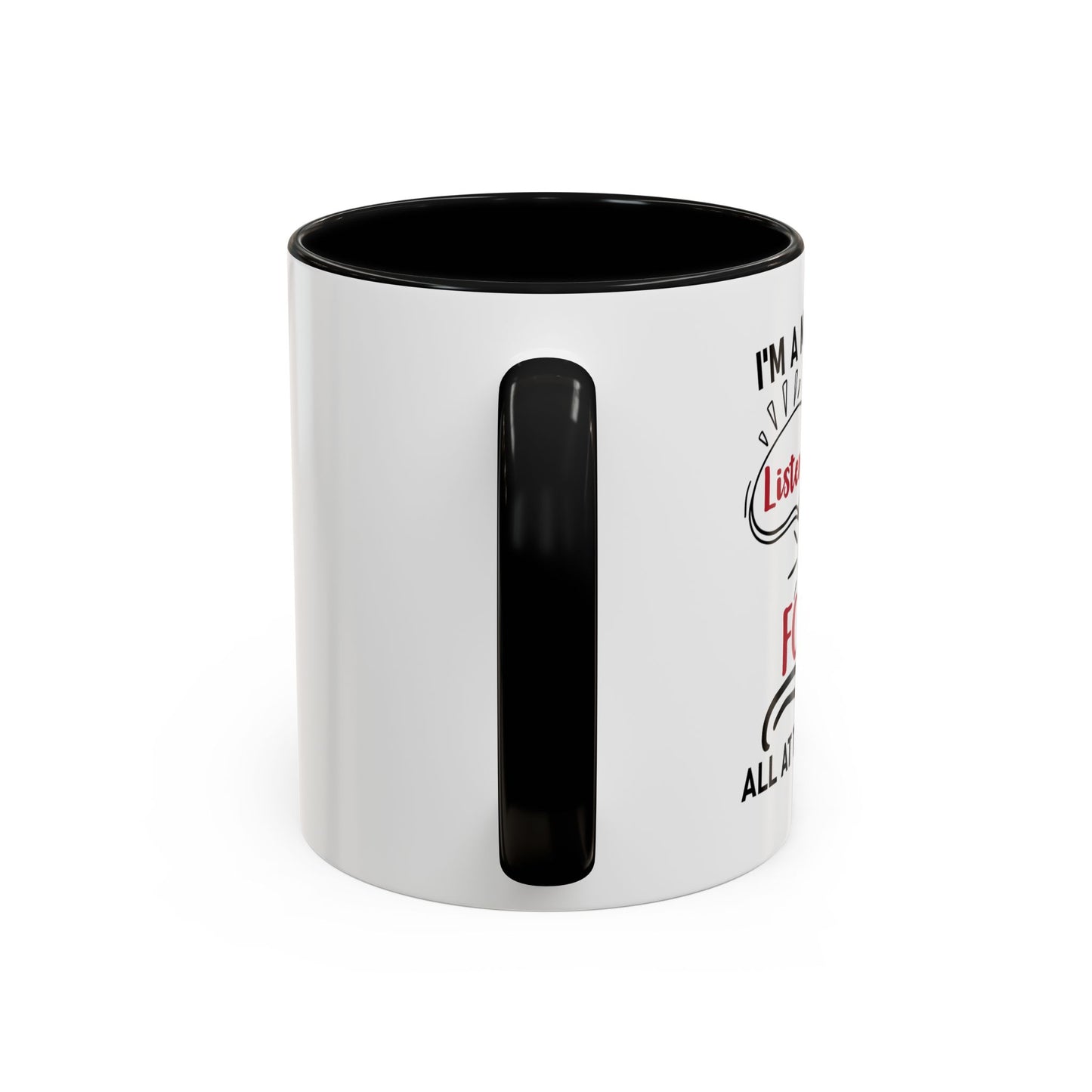 I'm A Multitasker / Coffee Mug (11, 15oz)