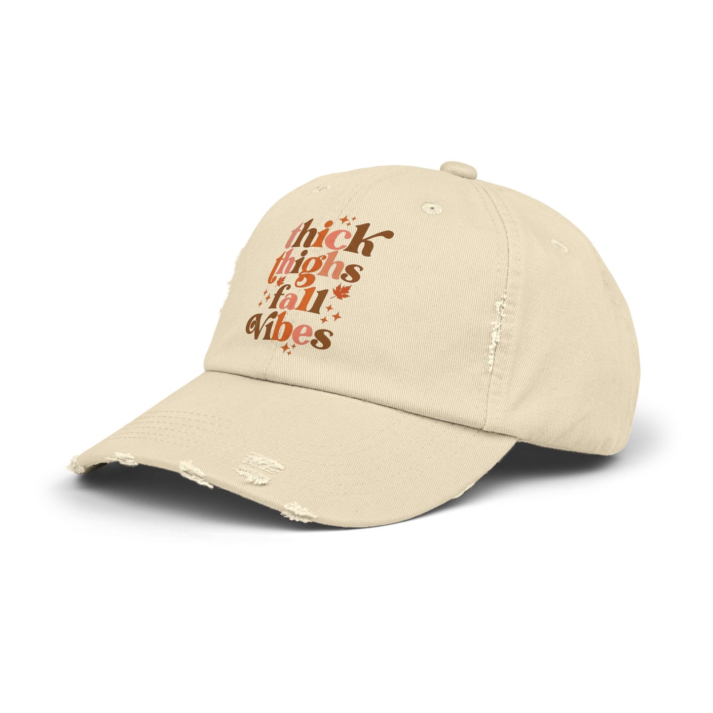 Thick Thighs Fall vibes / Distressed Cap
