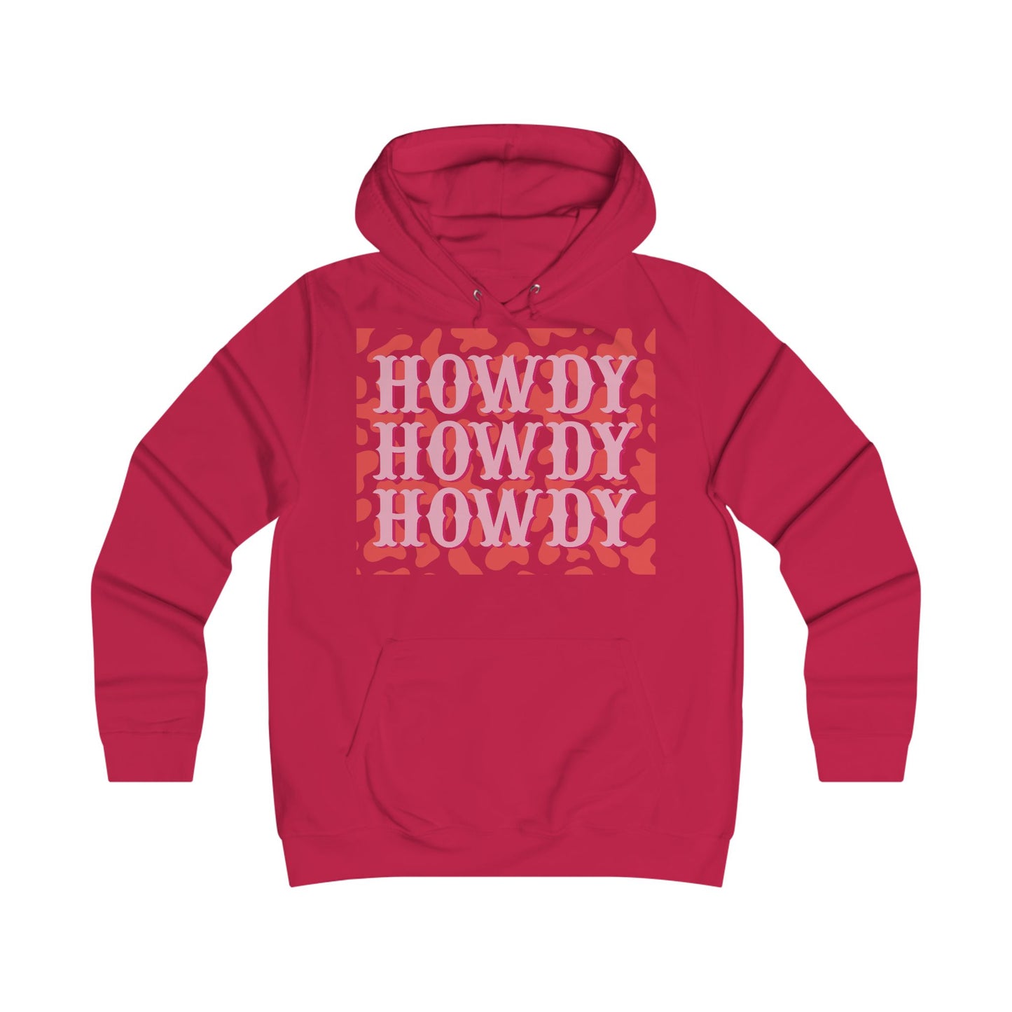 Howdy Hoodie