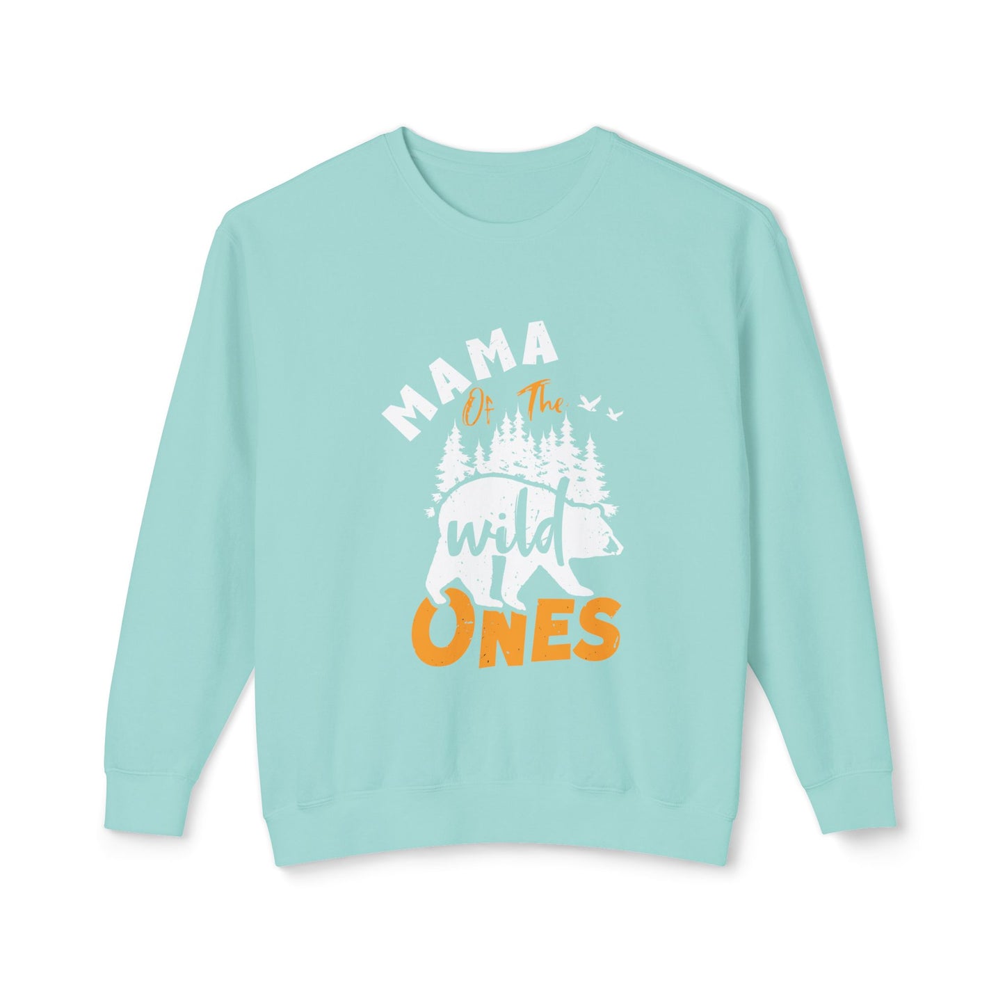 Wild one's mama/ Sweatshirt