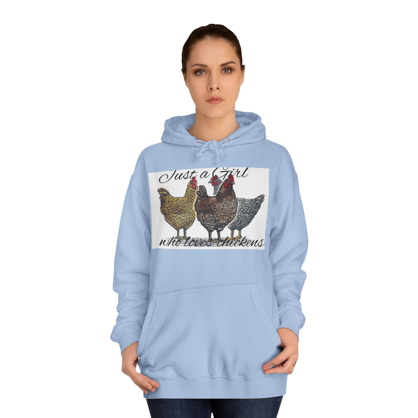 Girl who loves chickens Hoodie