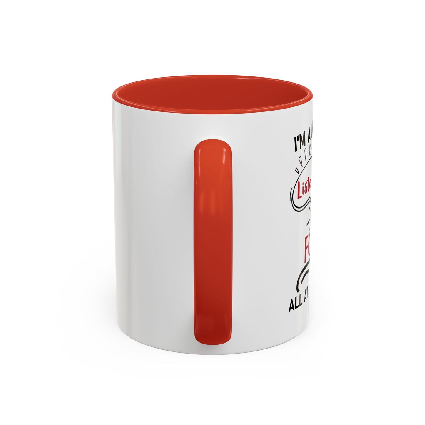 I'm A Multitasker / Coffee Mug (11, 15oz)