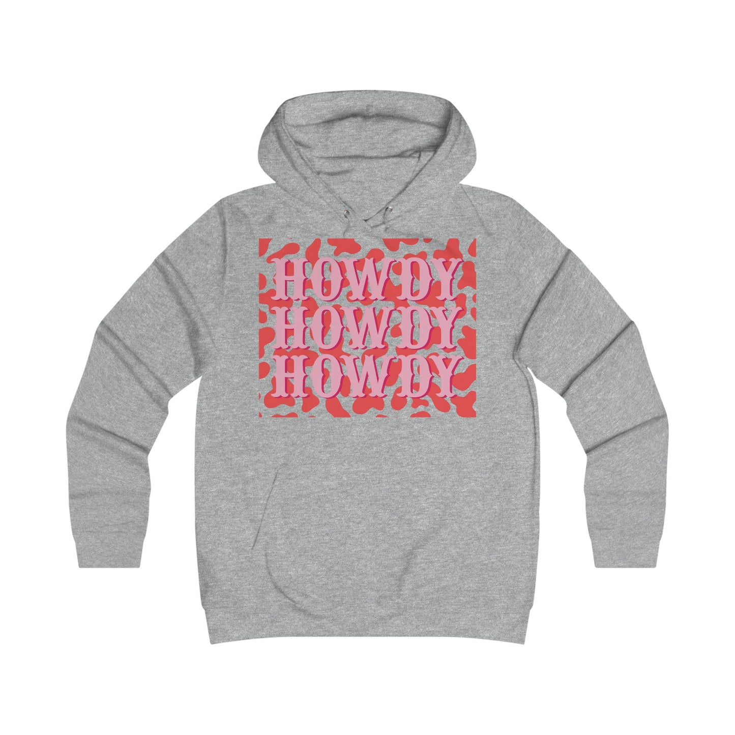 Howdy Hoodie