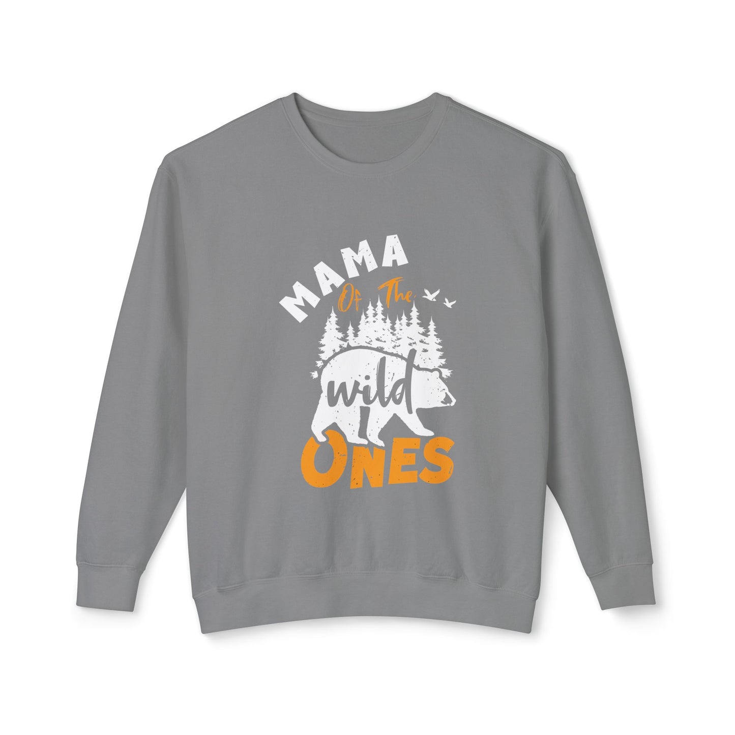 Wild one's mama/ Sweatshirt