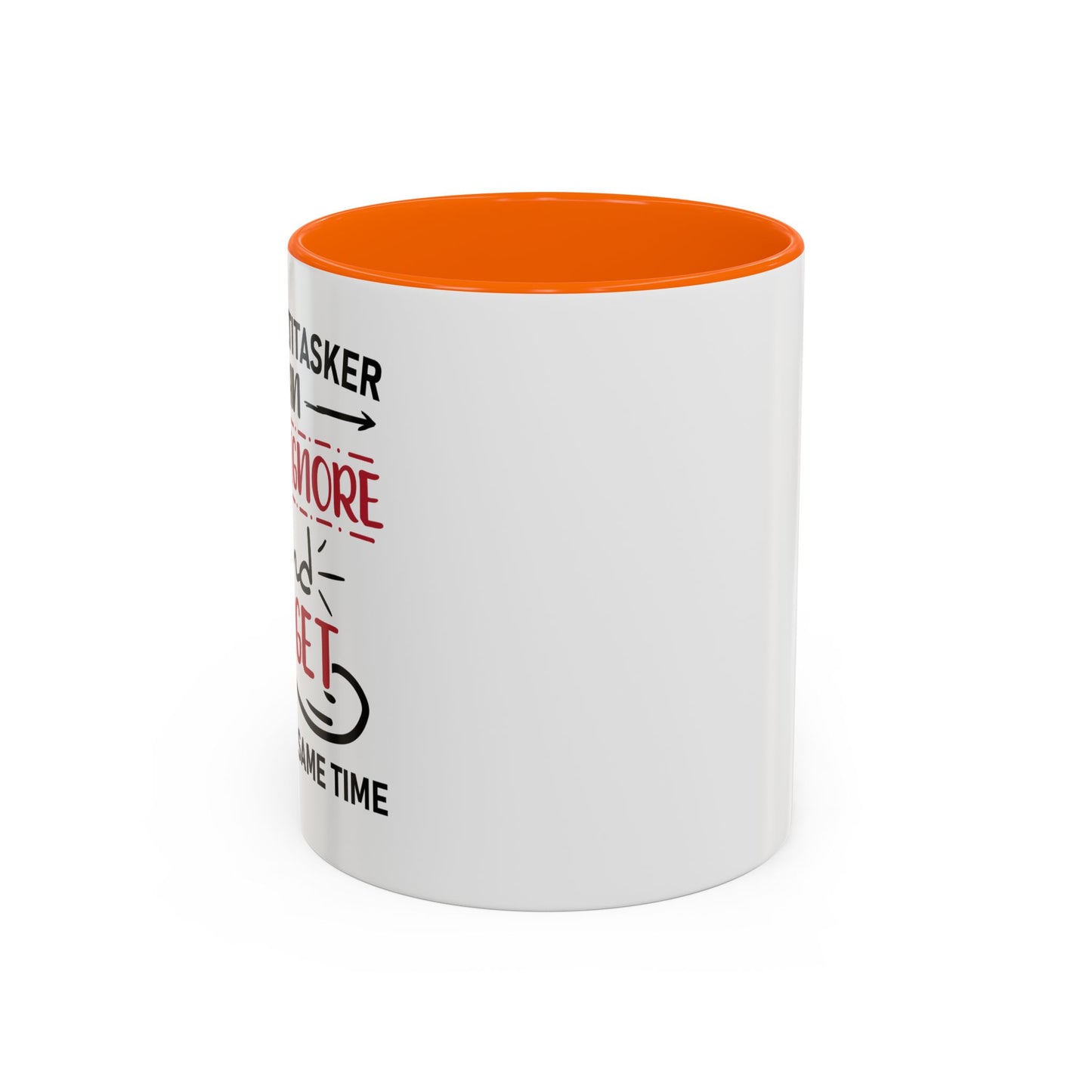 I'm A Multitasker / Coffee Mug (11, 15oz)
