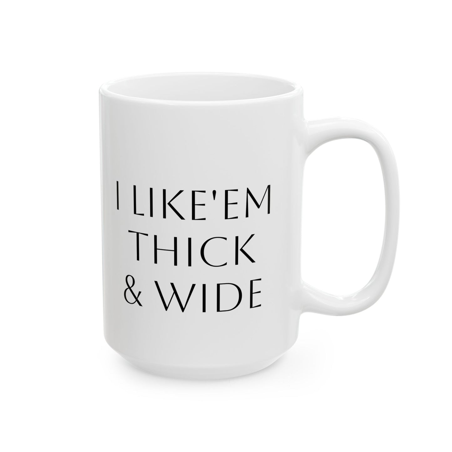Thick and wide ceramic mug