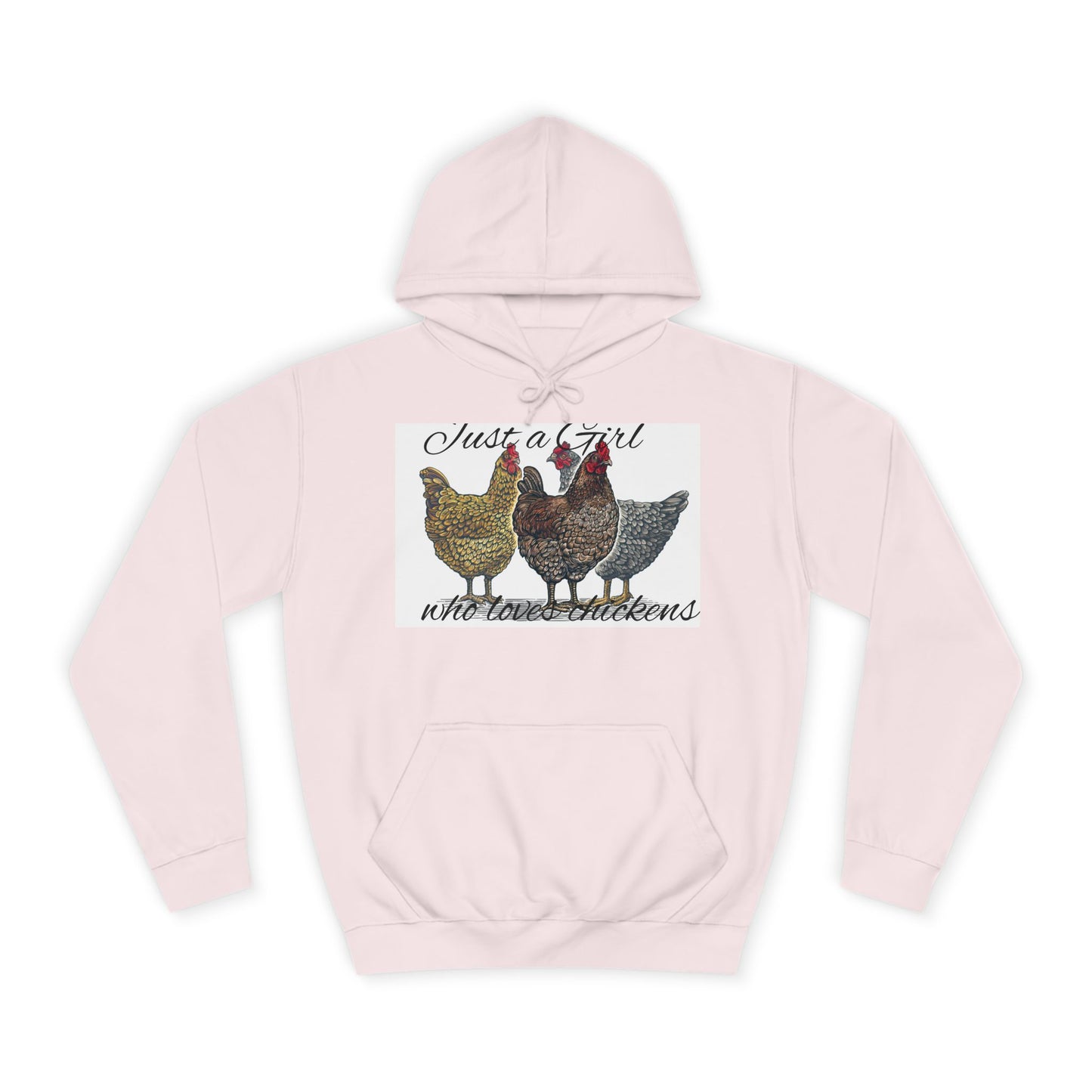 Girl who loves chickens Hoodie