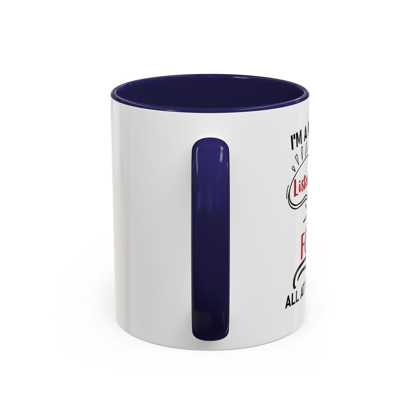I'm A Multitasker / Coffee Mug (11, 15oz)