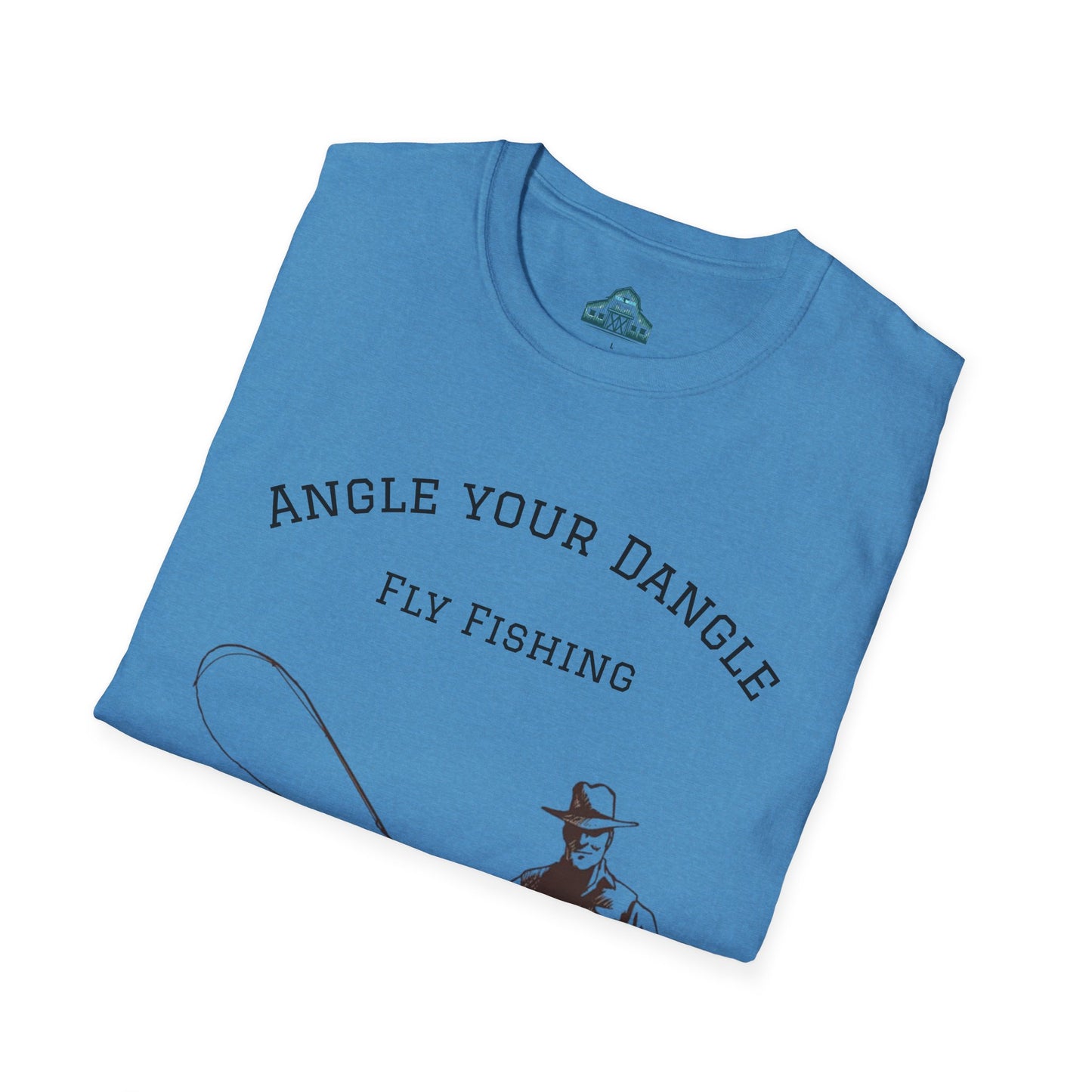 Angle your dangle/ Tshirt