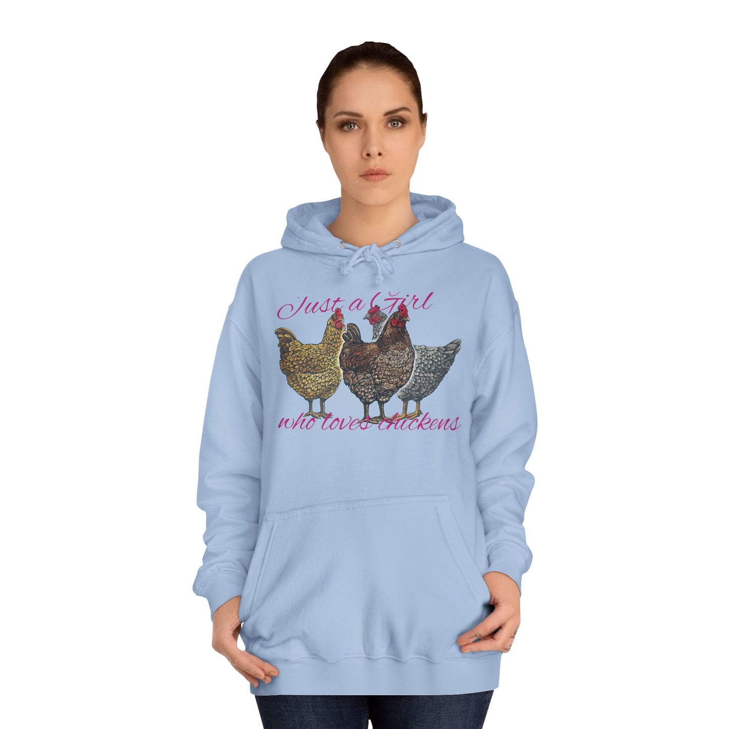 Girl who loves chickens Hoodie