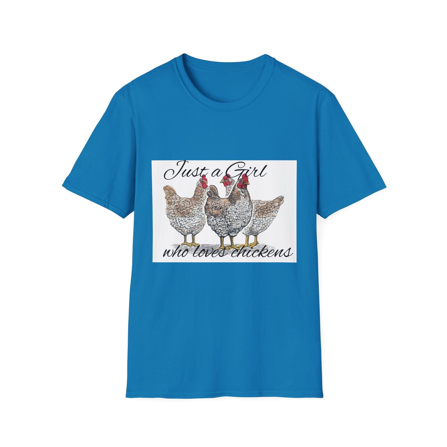 Girl who loves chickens T-shirt