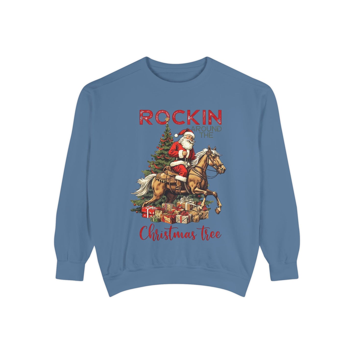 Rockin around the tree / sweatshirt