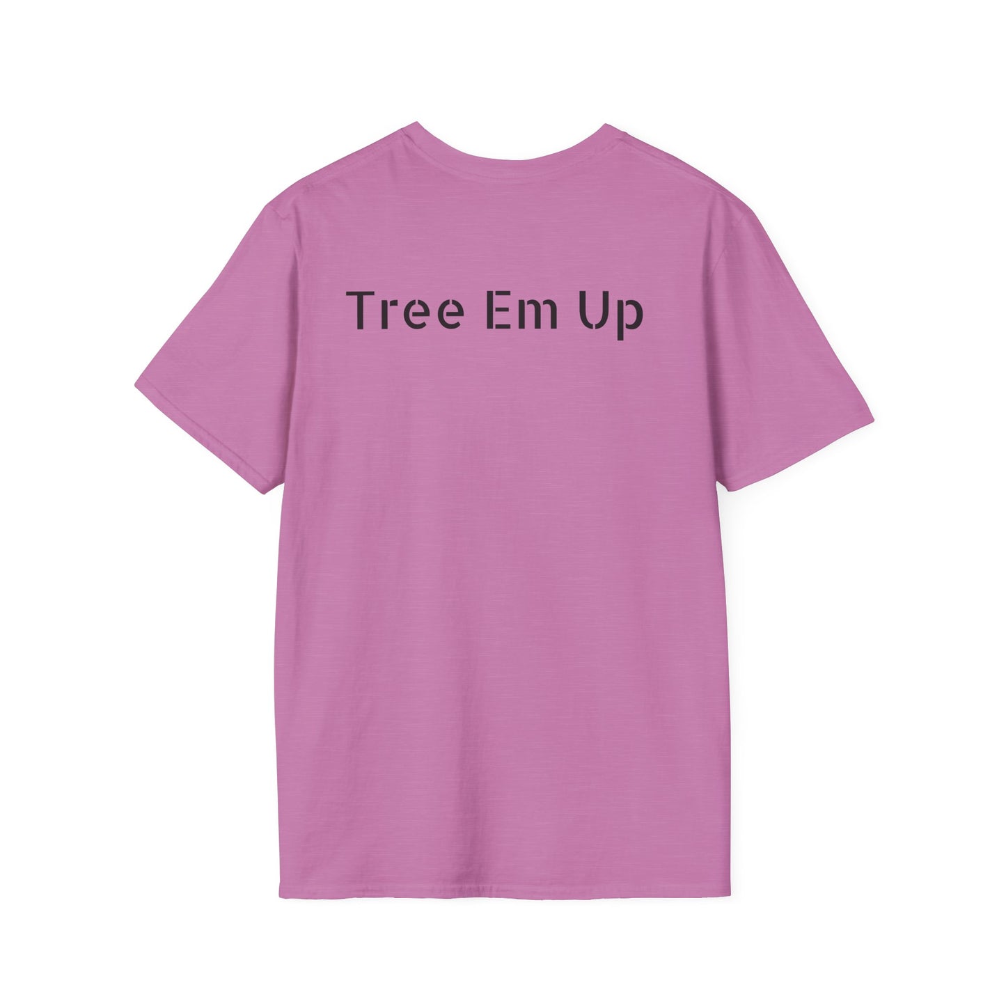 Tree em up/ T-Shirt