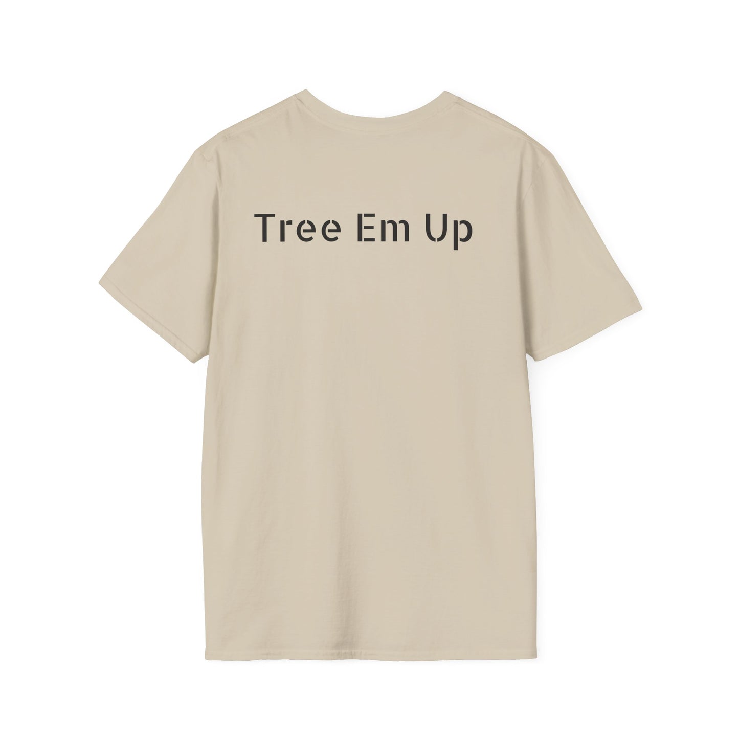 Tree em up/ T-Shirt