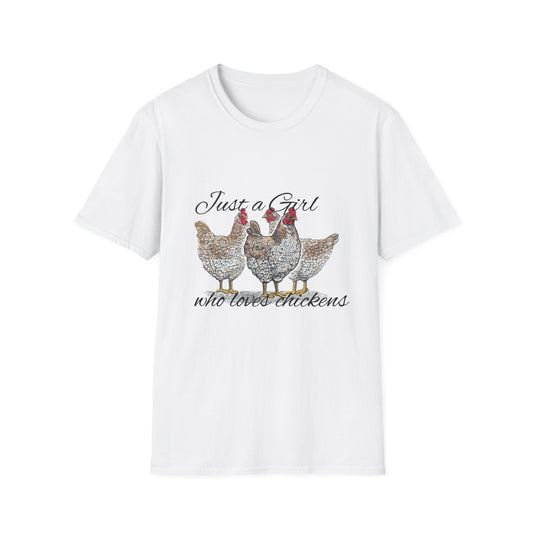 Girl who loves chickens T-shirt