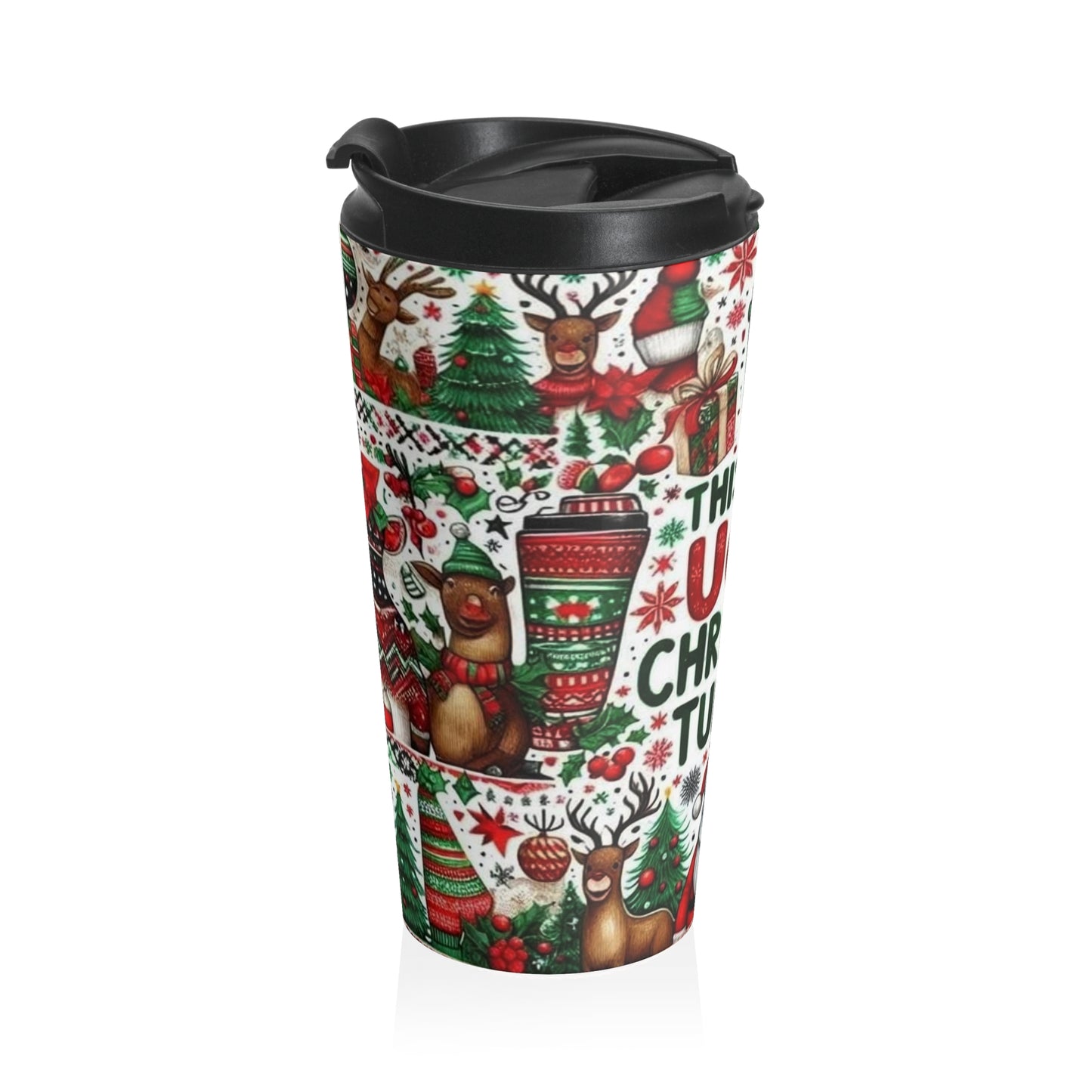 Ugly Christmas Tumbler / Stainless Steel Travel Mug