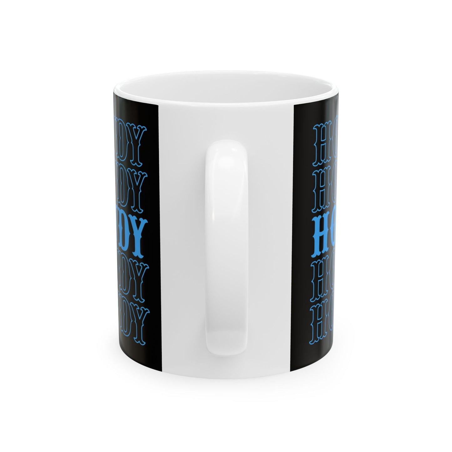 HOWDY/ Ceramic Mug, (11oz, 15oz)