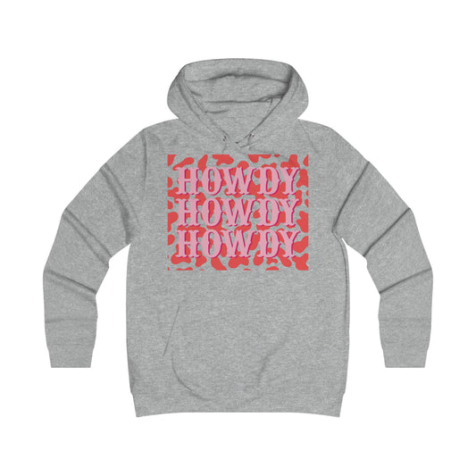Howdy Hoodie