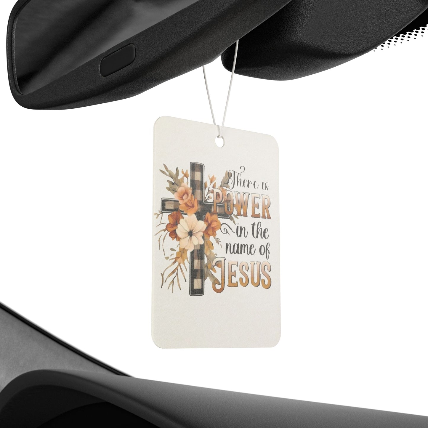 Power in Jesus Christ / Car Air Freshener