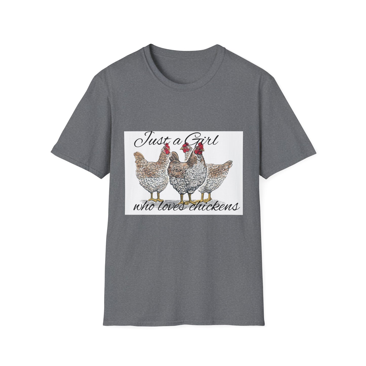 Girl who loves chickens T-shirt