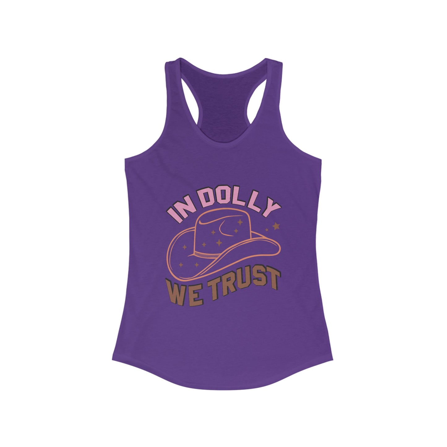 In Dolly We Trust/  Racer back Tank