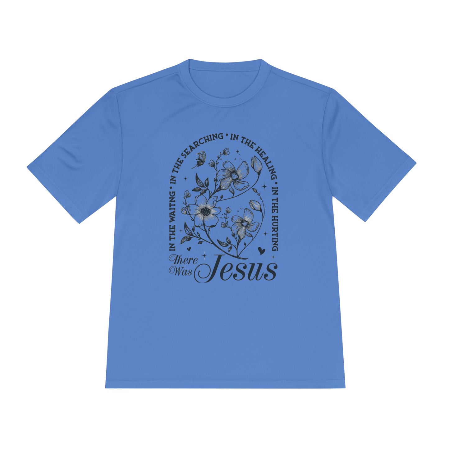 There was Jesus / tshirt