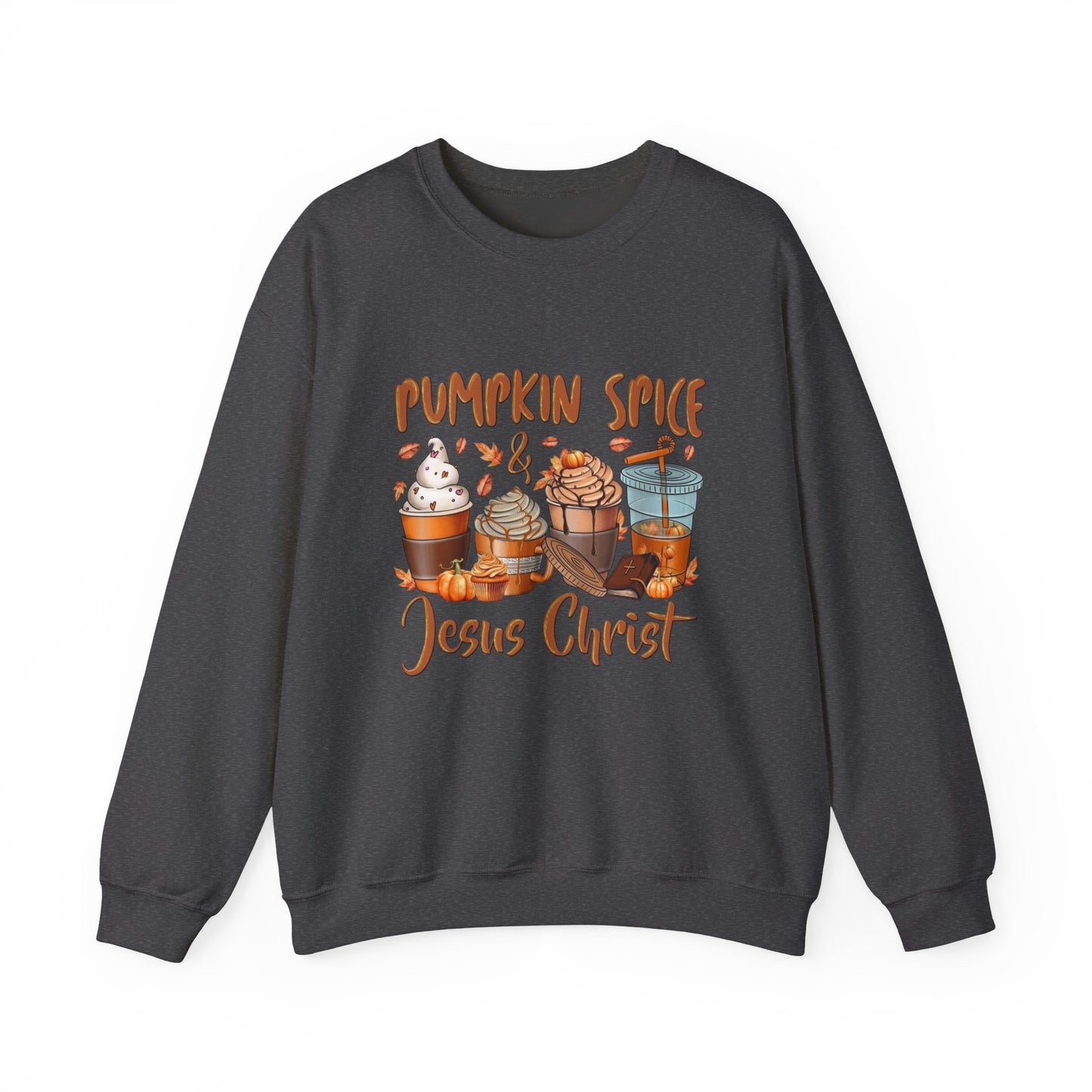 Pumpkin spice & Jesus Christ / Sweatshirt