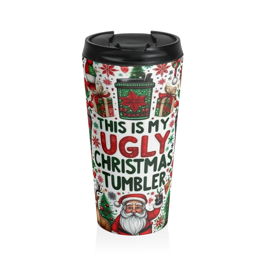 Ugly Christmas Tumbler / Stainless Steel Travel Mug