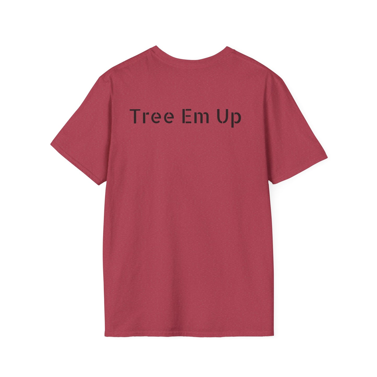 Tree em up/ T-Shirt