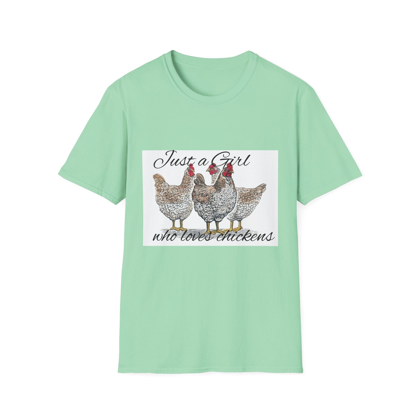 Girl who loves chickens T-shirt